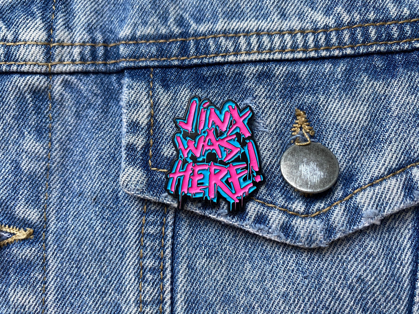 PIN JINX WAS HERE