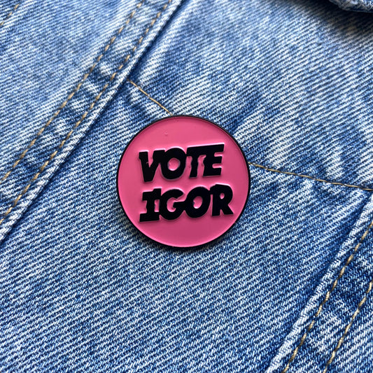 PIN VOTE IGOR